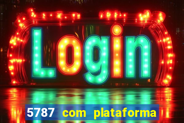 5787 com plataforma de jogos